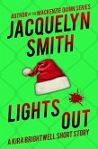 Lights Out: A Kira Brightwell Short Story (Kira Brightwell Quick Cases) (eBook, ePUB)