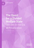 The Quest for a Divided Welfare State (eBook, PDF)