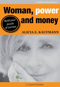 Woman, power and money (eBook, PDF) - Kaufmann, Alicia E.