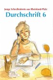 Durchschrift 6 (eBook, ePUB)