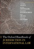 The Oxford Handbook of Jurisdiction in International Law (eBook, ePUB)