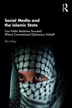 Social Media and the Islamic State (eBook, ePUB) - Minty, Ella