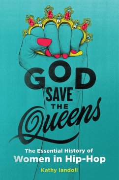 God Save the Queens (eBook, ePUB) - Iandoli, Kathy