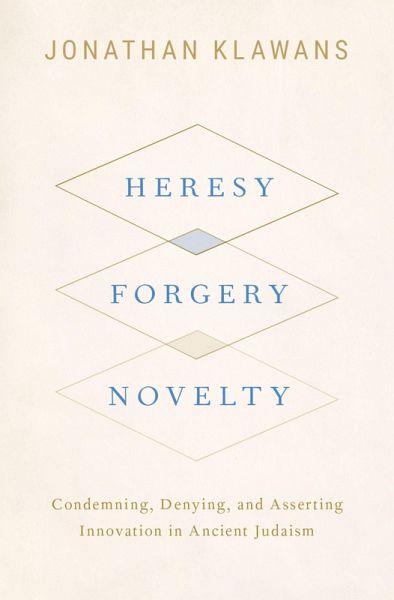Heresy, Forgery, Novelty (eBook, PDF)