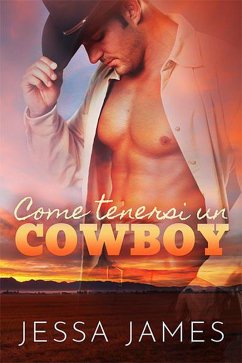 Cover Come tenersi un cowboy (eBook, ePUB)