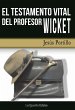 El testamento vital del profesor Wicket... - Bild 1