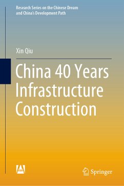 China 40 Years Infrastructure Construction (eBook, PDF) - Qiu, Xin