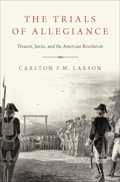 The Trials of Allegiance (eBook, ePUB) The Trials of Allegiance (eBook, ePUB)