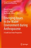 Emerging Issues in the Water Environment during Anthropocene (eBook, PDF)