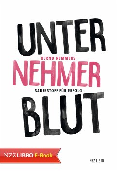 Unternehmerblut (eBook, ePUB) - Remmers, Bernd