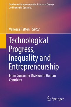 Technological Progress, Inequality and Entrepreneurship (eBook, PDF)