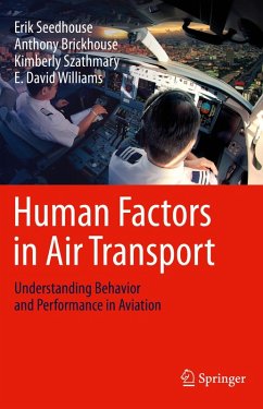 Human Factors in Air Transport (eBook, PDF) - Seedhouse, Erik; Brickhouse, Anthony; Szathmary, Kimberly; Williams, E. David
