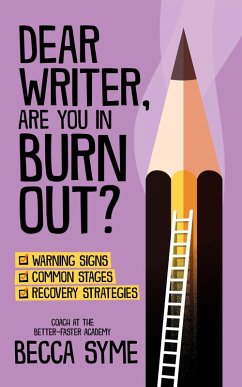 Cover Dear Writer, Are You In Burnout? (QuitBooks for Writers, #2) (eBook, ePUB)