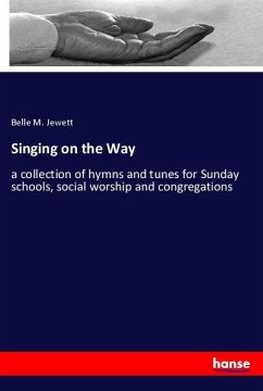 Singing on the Way - Jewett, Belle M.