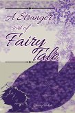 A Stranger Sort of Fairy Tale (eBook, ePUB)