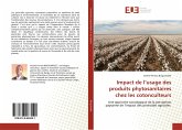 Impact de l¿usage des produits phytosanitaires chez les cotonculteurs