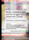 Media, Communication and the Struggle for Democratic Change (eBook, PDF)