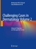 Challenging Cases in Dermatology Volume 2 (eBook, PDF)