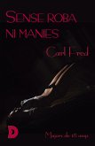 Sense roba ni manies (eBook, ePUB)