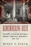 Remembering Dixie (eBook, ePUB)