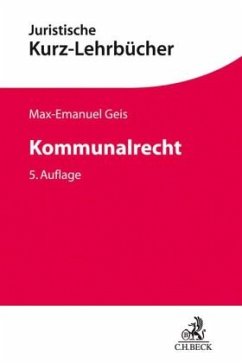 Kommunalrecht - Geis, Max-Emanuel