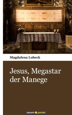 Jesus, Megastar der Manege - Lobeck, Magdalena