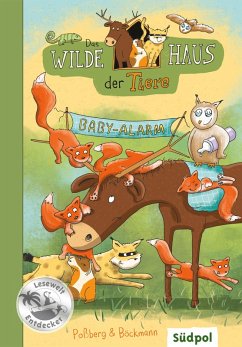 Das Wilde Haus der Tiere - Baby-Alarm (eBook, ePUB) - Poßberg, Andrea; Böckmann, Corinna