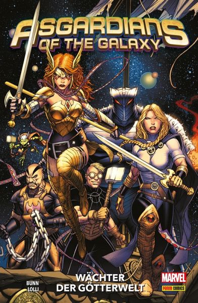 Asgardians Of The Galaxy Wachter Der Gotterwelt Ebook Pdf Von Cullen Bunn Portofrei Bei Bucher De