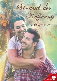 Strand der Hoffnung (eBook, ePUB) - Anthony, Shira