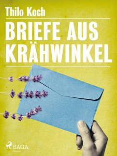 Briefe aus Krähwinkel (eBook, ePUB) - Koch, Thilo