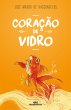 Coração de vidro (eBook, ePUB) - Bild 1