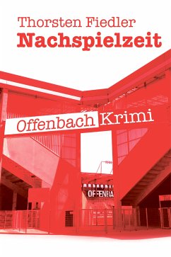 Nachspielzeit (eBook, ePUB) - Fiedler, Thorsten