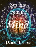 Straight from the Mind (eBook, ePUB)