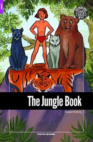 The Jungle Book - Foxton Reader Level-2 (600 Headwords A2/B1) with free online AUDIO The Jungle Book - Foxton Reader Level-2 (600 Headwords A2/B1) with free online AUDIO