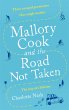 Mallory Cook and the Road Not Taken - Bild 1