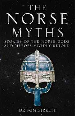 The Norse Myths - Birkett, Dr Tom