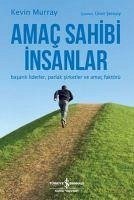 Amac Sahibi Insanlar