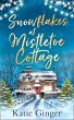 Snowflakes at Mistletoe Cottage (eBook,... - Bild 1