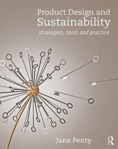 Product Design and Sustainability - Penty, Jane (Central Saint Martins, University of the Arts London, U
