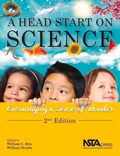A Head Start on Science: Encouraging a Sense of Wonder - Ritz, William C.