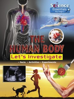The Human Body: Let's Investigate - Owen, Ruth
