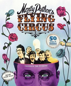 Monty Python's Flying Circus: 50 Years of Hidden Treasures - Besley, Adrian