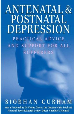 Antenatal And Postnatal Depression - Curham, Siobhan