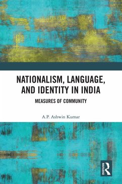 Nationalism, Language, and Identity in India - Kumar, A P Ashwin