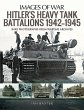 Hitler's Heavy Tiger Tank Battalions... - Bild 1