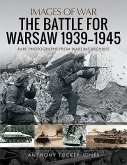 The Battle for Warsaw, 1939-1945