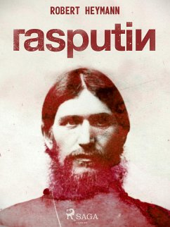 Rasputin (eBook, ePUB) - Heymann, Robert