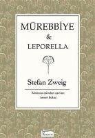 Mürebbiye - Leporella - Zweig, Stefan