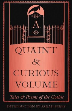 A Quaint and Curious Volume (eBook, ePUB)
