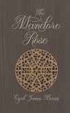 The Mandore Rose